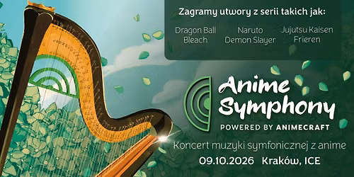 Anime Symphony - koncert muzyki symfonicznej z anime
