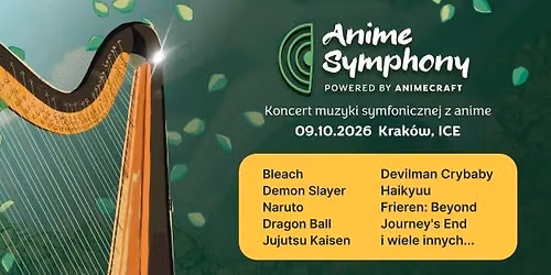Anime Symphony - koncert muzyki symfonicznej z anime