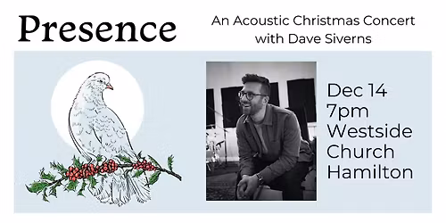 Presence | An Acoustic Christmas Concert with Dave Siverns