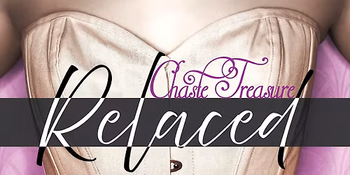 Chaste Treasure at the Forged Fantasy Faerie Fest