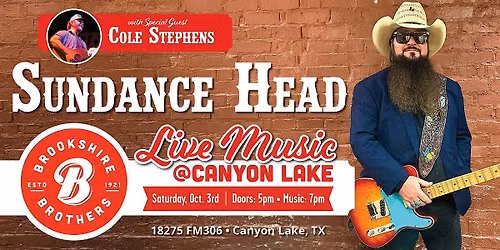 Sundance Head @ Brookshire Brothers Patio in Canyon Lake