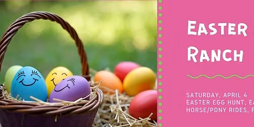 Easter at The Ranch