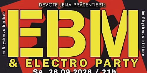 26.09. EBM & Electro Party by DJ Elvis & Devote @ M-Pire Jena