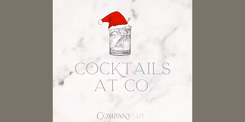\ud83c\udf84\ud83c\udf78 Cocktails at Co. | Christmas Edition \ud83c\udf84\ud83c\udf78