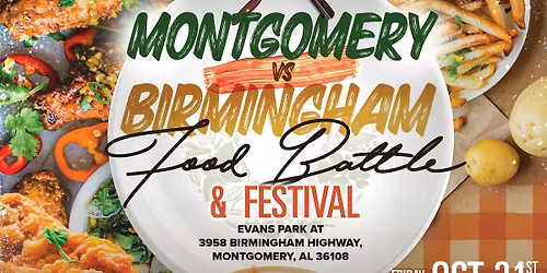 Montgomery vs Birmingham Food Battle & Festival