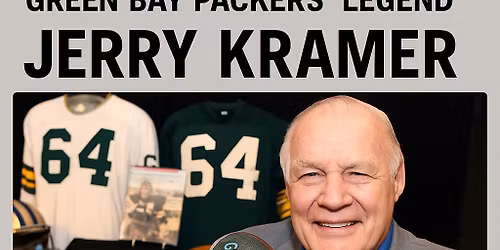 In person Signing event with Packer Legend Jerry Kramer