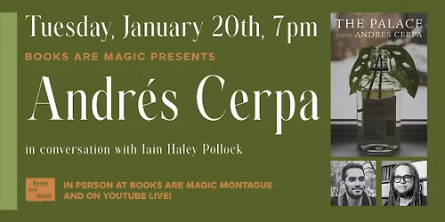 In-Store: Andr\u00e9s Cerpa: The Palace w\/ Iain Haley Pollock