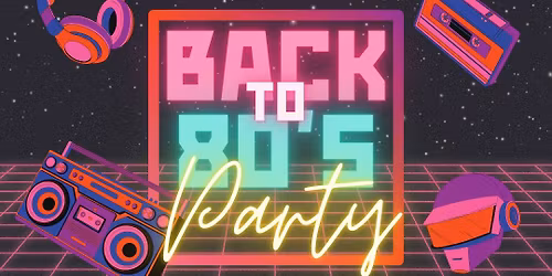 \ud83c\udfa7\u2728 BACK TO 80\u2019s PARTY \u2013 LE RETOUR AU KREUL HOECK ! \u2728\ud83c\udfa7