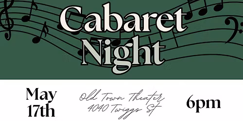 Cabaret Night: Old Town Theater