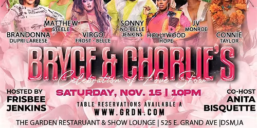Sat Nov 15 Drag Show - 10pm Table Reservation
