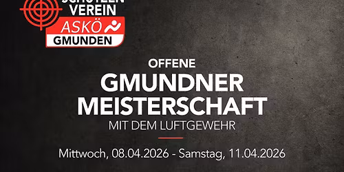 \ud83c\udfaf Offene Gmundner Meisterschaft mit dem Luftgewehr 2026