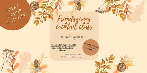 Friendsgiving Cocktail Creation Class