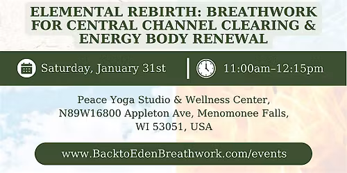 Elemental Rebirth: Breathwork for Central Channel Clearing & Energy Renewal