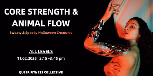 Core Strength and Animal Flow