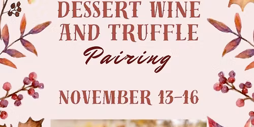 Dessert Wine and Truffles