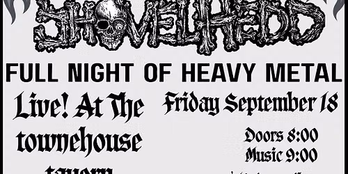ShovelHedd at the Townehouse Tavern
