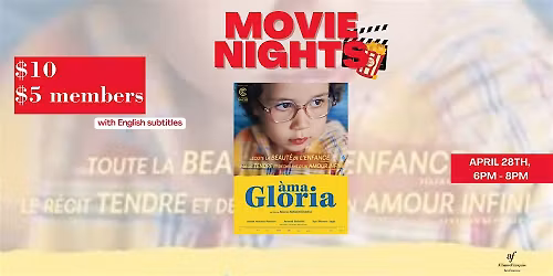 Movie Night : \u00c0ma Gloria - April 28th 2026