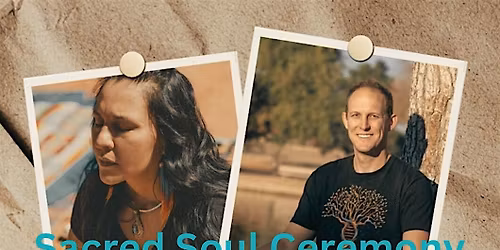 Sacred Soul Ceremony with Hape-Breathwork, Healing, Connection