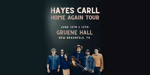 Hayes Carll: Home Again Tour