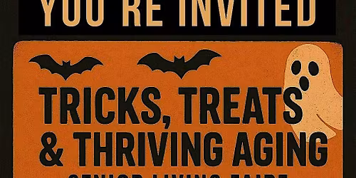 Tricks, Treats & Thriving Aging Senior Fair