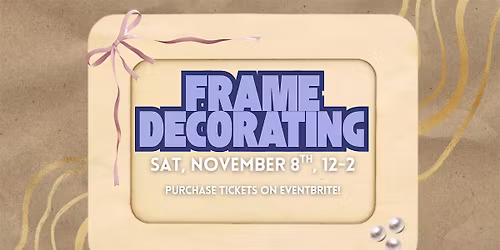 Frame Decorating
