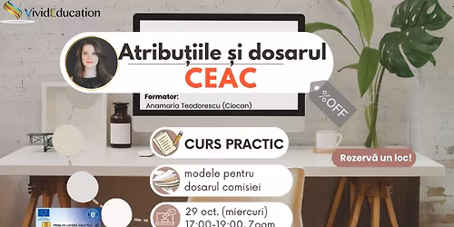 Curs online CEAC - atribu\u021bii \u0219i dosarul comisiei an \u0219colar 2025-2026
