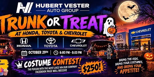 HUBERT VESTER AUTO GROUP TRUNK OR TREAT!