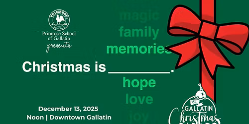 Gallatin Christmas Parade presented by Primrose School of Gallatin