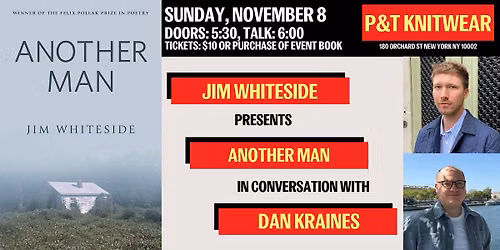 Jim Whiteside presents Another Man: Poems, with Dan Kraines