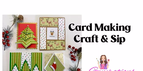 Card Making Craft & Sip