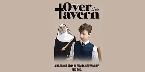 Over The Tavern