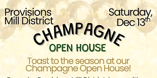 Champagne Open House