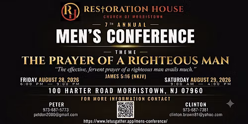 7th Annual Men\u2019s Conference: The Prayer of a Righteous Man