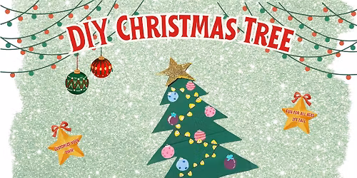 DIY Christmas Tree Crafting Event \ud83c\udf84\u2728