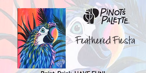 Feathered Fiesta Paint and Sip Afternoon