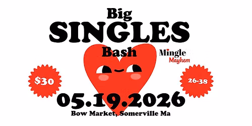 Mingle Mayhem  Big  Singles Bash