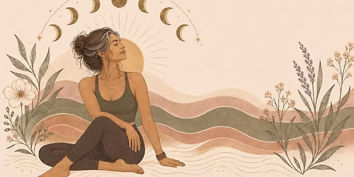 A Season of Becoming - A 4-Week Yoga Series for Midlife Wellness & Life\u2019s Transitions W\/ Anna 