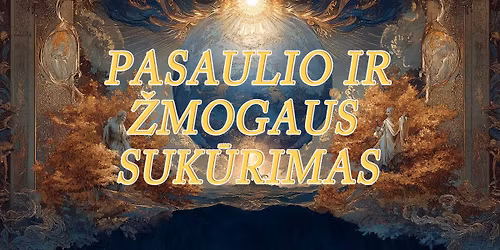 Pasaulio ir \u017dmogaus suk\u016brimas