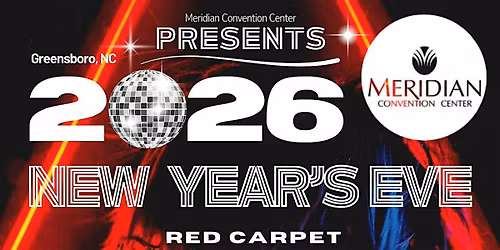 New Year\u2019s Eve 2026  Red Carpet Bollywood Night Party @ Meridian Convention