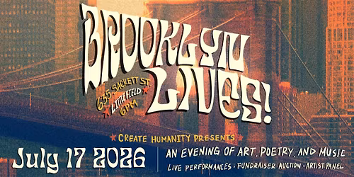 Brooklyn Lives! From the River to NYC: Poetry, Music, Art & Solidarity