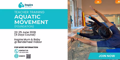 Aquatic Movement Teacher Training Singapore \u2014 Foundation (22-25 June 2026)