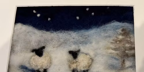 NOW FULLY BOOKED Needle Felting Workshop - Winter Picture