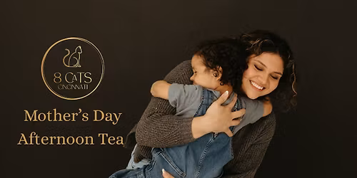 Mother's Day Afternoon Tea With Cats