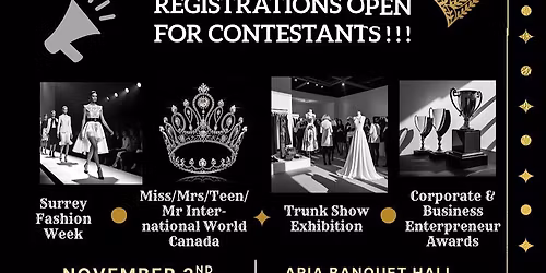 International World Canada: Surrey Fashion Week, Beauty Pageant & Corporate Awards 