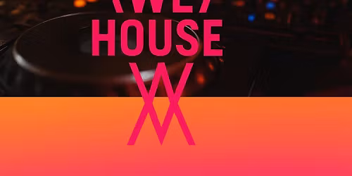 \ud83c\udf1fWE HOUSE\ud83c\udf1f