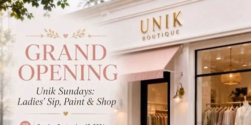 Unik Sundays: Ladies Sip, Paint, & Shop!