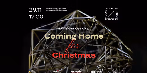 Opening of the "Coming Home for Christmas" Exhibition