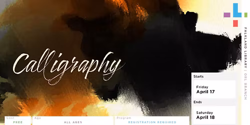 Falkland Branch: Calligraphy Workshop forTeens and Adults