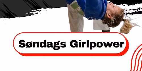 S\u00f8ndags Girlpower - Pigef\u00e6llestr\u00e6ning