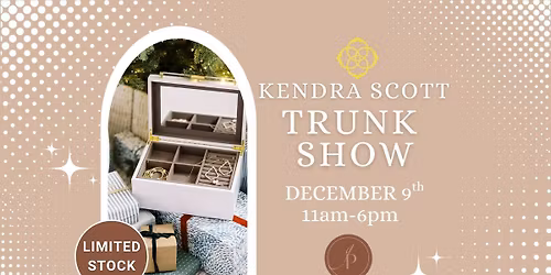 Kendra Scott Trunk Show